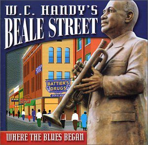 W.C. Handy's Beale Street: Where The Blues Began