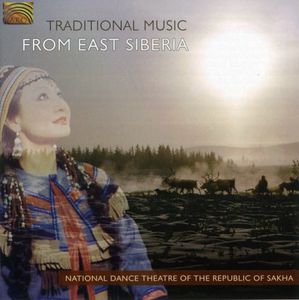 Traditional Music from East Siberia
