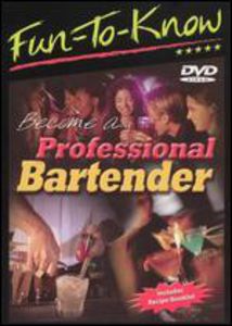 Fun-To-Know - Become a Professional Bartender