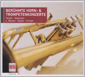 Beruhmte Horn & Trompetenkonzert