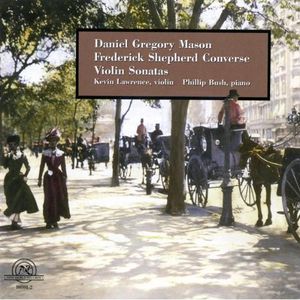 Violin Sonatas of Converse & Mason