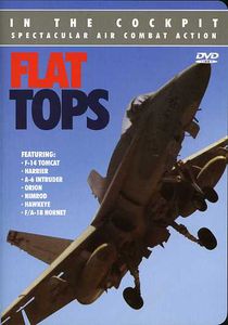 In the Cockpit: Flat Tops