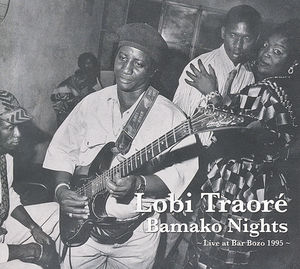 Bamako Nights: Live at Bar Bozo 1995