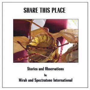Share This Place: Stories And Observations