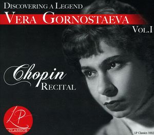 Discovering a Legend: Chopin Recital 1