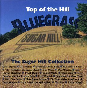 Top of the Hill Bluegrass / Various