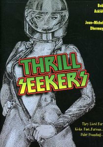 Thrill Seekers