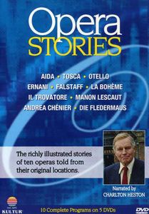 Opera Stories: An In-Depth Look at Ten of World's