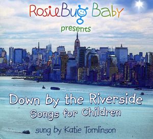 Down By the Riverside