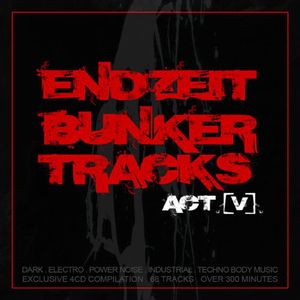 Endzeit Bunkertracks (Act V) / Various