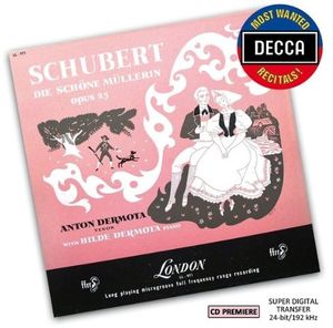 Most Wanted Recitals: Schubert - Die Schone Muller