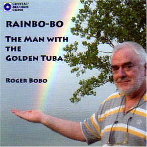 Rainbo-Bo: Man with the Golden Tuba