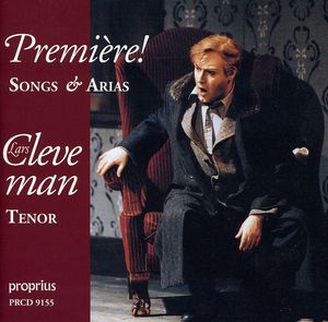 Premiere: Songs & Arias