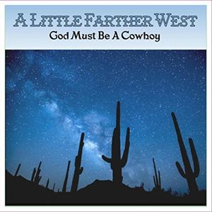 God Must Be A Cowboy