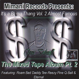 It's A Bama Thang,Vol. 2: Almost Famous
