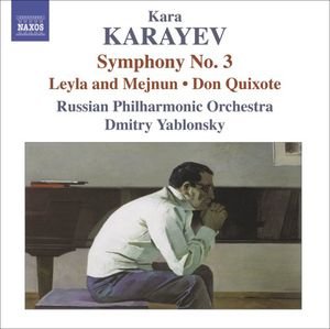 Symphony No. 3 / Leyla & Mejnun / Don Quixote