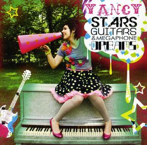 Stars, Guitars and Megaphone Dreams
