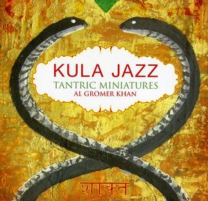 Kula Jazz Tantric Miniatures