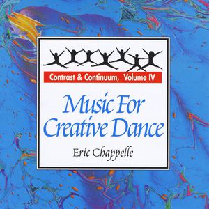 Music for Creative Dance: Contrast & Continuum 4