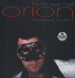 Who Was That Masked Man