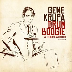 Drum Boogie & Other Favorites