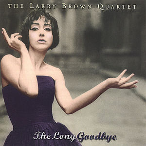 Long Goodbye