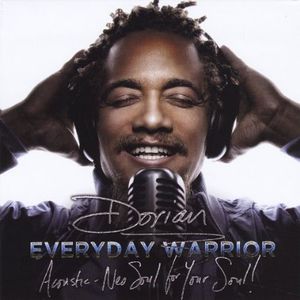 Everyday Warrior: Acoustic Neo Soul for Your Soul