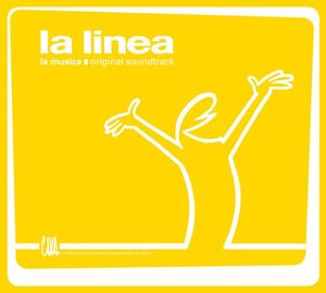La Linea (Original Soundtrack)
