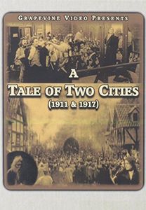 A Tale of Two Cities (1911 / 1917)