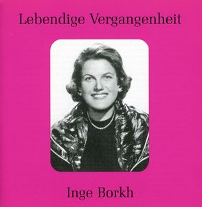 Legendary Voices: Inge Borkh