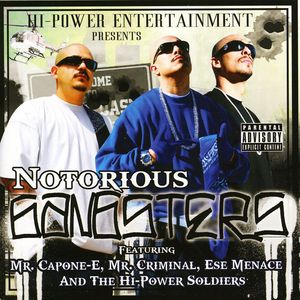 Notorious Gangsters
