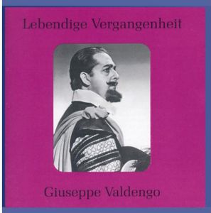Legendary Voices: Giuseppe Valdengo