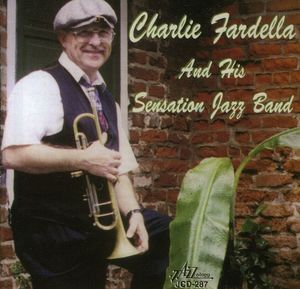 Charlie Fardella and His Sensation Jazz Band