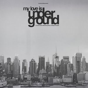 My Love Is Underground / Various