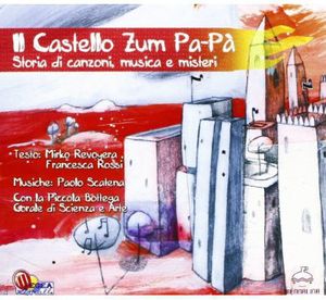 Il Castello Zum Pa-Pa' (IMPORT)