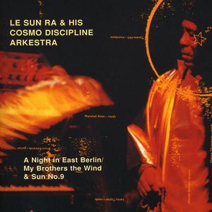 Night In East Berlin/My Brothers Wind and Sun