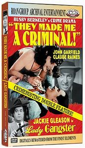 Lady Gangster & They Made Me a Criminal