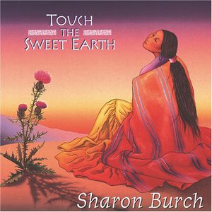 Touch the Sweet Earth