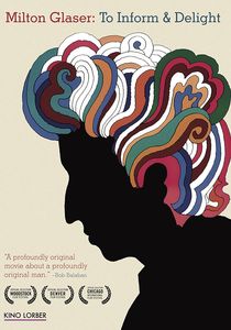 Milton Glaser: To Inform and Delight