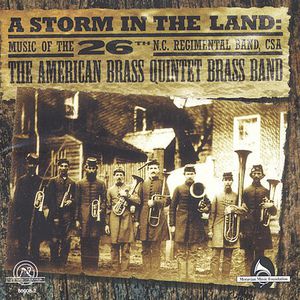 Storm in the Land: Music of 26th North Carolina