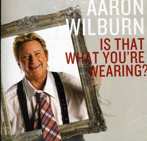 Is That What You're Wearing?