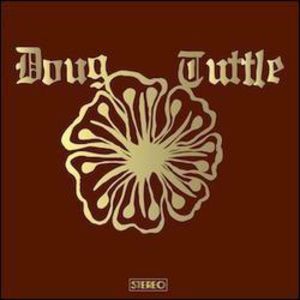 Doug Tuttle