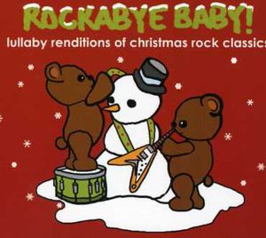 Lullaby Renditions Of Christmas Rock Classics