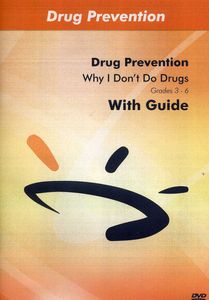 Why I Won't Do Drugs