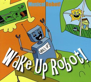 Wake Up Robot