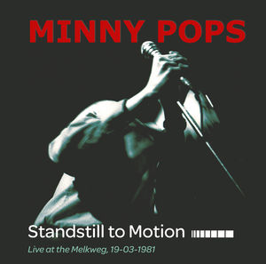 Standstill to Motion: Live at the Melkweg