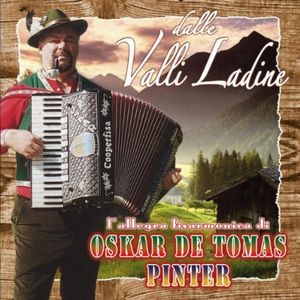 Dalle Valli Ladine (IMPORT)