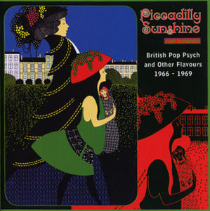 Piccadilly Sunshine PT Seventeen: British Pop Psyc