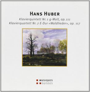 Hans Huber Quintet No 1 for 2 Violins Viola Cello