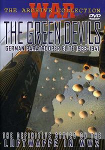 Green Devils: German Paratrooper Elite 1933-1941